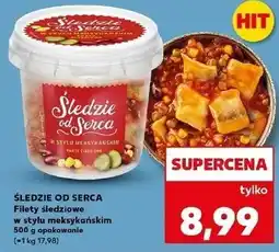 Kaufland Filety śledziowe w sosie meksykańskim Śledzie Od Serca oferta