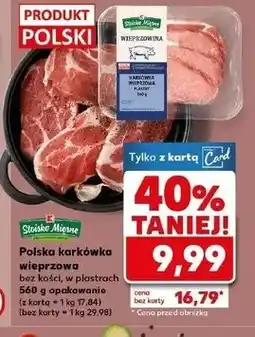 Kaufland Karkówka wieprzowa bez kości w plastrach Stoisko Mięsne oferta