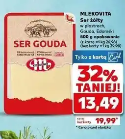 Kaufland Ser edamski plastry Mlekovita oferta