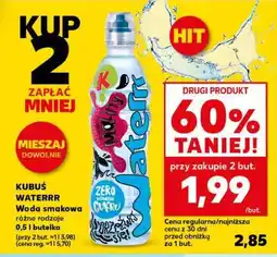 Kaufland KUBUŚ WATERRR Woda smakowa różne rodzaje oferta