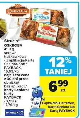 Carrefour Strucla OSKROBA serowa, truskawkowa oferta