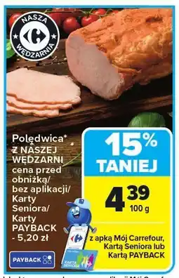 Carrefour Polędwica NASZA WĘDZARNIA oferta