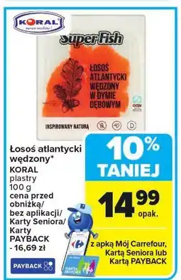 Carrefour Łosoś atlantycki wędzony w dymie dębowym KORAL oferta