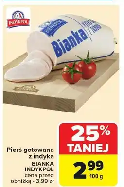 Carrefour Pierś gotowana z indyka Indykpol oferta