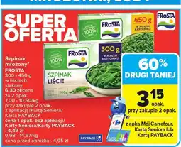 Carrefour Szpinak mrożony w liściach siekany Frosta oferta