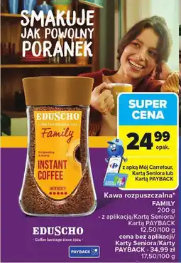 Carrefour Kawa rozpuszczalna Eduscho Family oferta