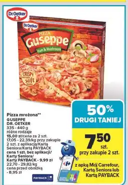 Carrefour Pizza z szynką i pieczarkami Dr. Oetker Guseppe oferta