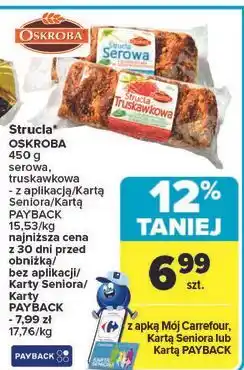 Carrefour Strucla truskawkowa Oskroba oferta