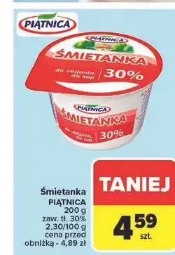 Carrefour Śmietana 30% Piątnica oferta