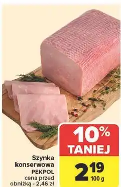 Carrefour Szynka konserwowa Pekpol oferta