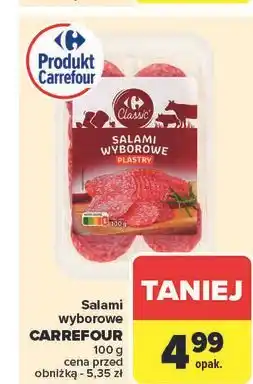 Carrefour Salami wyborowe plastry Carrefour Classic oferta