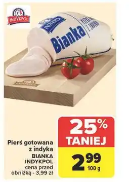 Carrefour Pierś z indyka gotowana bianka Indykpol oferta