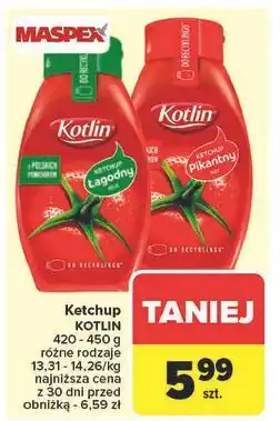Carrefour Ketchup pikantny Kotlin oferta