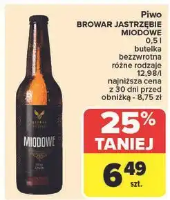 Carrefour Piwo Browar Jastrzębie Miodowe oferta