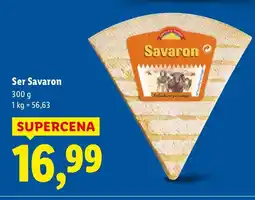 Lidl Ser Savaron oferta