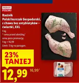 Lidl Kurczak Gospodarki ćwiartki XXL z chowu bez antybiotyków Rzeźnik Polski oferta
