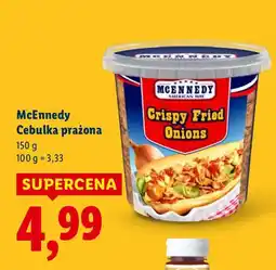 Lidl Cebulka prażona McEnnedy oferta