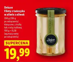 Lidl Filety Deluxe z tuńczyka w oliwie z oliwek oferta