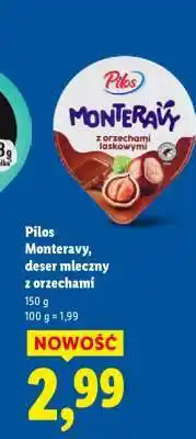 Lidl Pilos Monteravy, deser mleczny z orzechami oferta