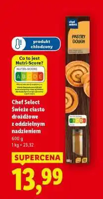 Lidl Chef Select Świeże ciasto drożdżowe z oddzielnym nadzieniem oferta