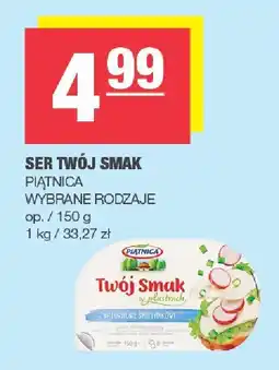 Spar Ser Twój Smak Piątnica oferta