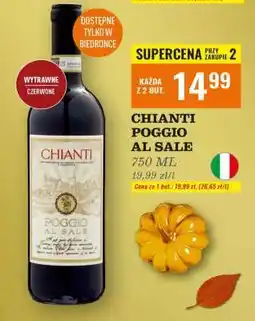 Biedronka CHIANTI POGGIO AL SALE oferta