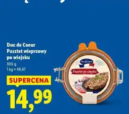 Lidl Duc De Coeur Pasztet wieprzowy po wiejsku oferta