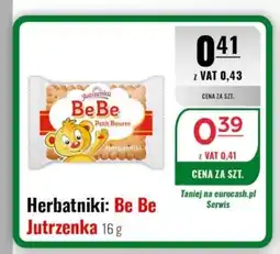 Eurocash Herbatniki: be be jutrzenka oferta