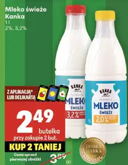 Delikatesy Centrum Mleko świeże Kanka 2% 3,2% oferta
