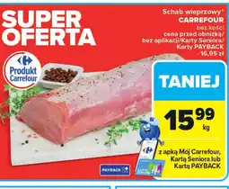 Carrefour Schab wieprzowy Carrefour oferta