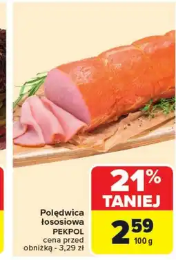 Carrefour Polędwica Pekpol oferta