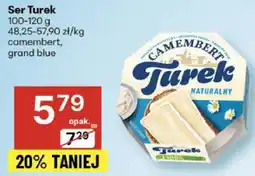 Delikatesy Centrum Ser Turek Camembert/Grand Blue oferta
