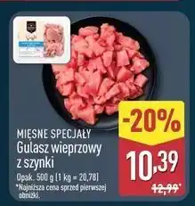 ALDI Gulasz wieprzowy z szynki Mięsne Specjały Zawsze Świeże (Aldi) oferta