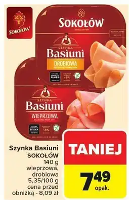 Carrefour Market Szynka Basiuni Sokołów drobiowa oferta