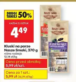 Biedronka Kluski na parze różne rodzaje Nasze Smaki oferta