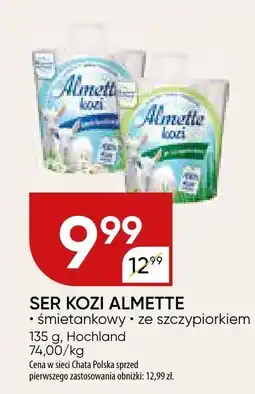 Chata Polska Ser kozi Almette śmietankowy ze szczypiorkiem Hochland oferta