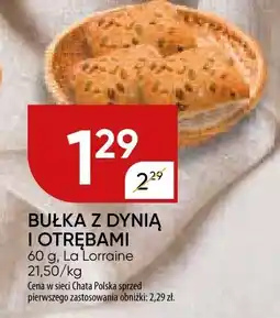 Chata Polska Bułka z dynią i otrębami La Lorraine oferta
