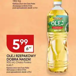 Chata Polska Olej rzepakowy Dobra Nasza! oferta