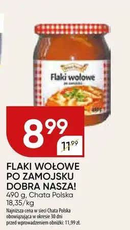 Chata Polska Flaki wołowe po zamojsku Dobra Nasza! oferta