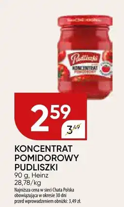 Chata Polska Koncentrat pomidorowy Pudliszki oferta