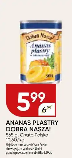 Chata Polska Ananas plastry Dobra Nasza oferta