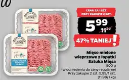 Netto Mięso mielone wieprzowe z łopatki Sztuka Mięsa oferta