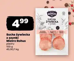 Netto Sucha żywiecka z szynki plastry Mistrz Rohus oferta