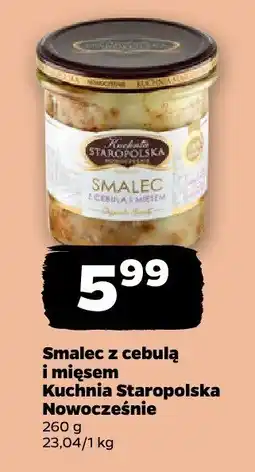 Netto Smalec z cebulą i mięsem 260 g Kuchnia Staropolska oferta