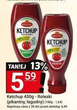 Hitpol Ketchup pikantny, łagodny Roleski oferta