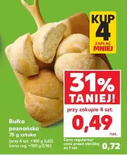 Kaufland Bułka poznańska oferta