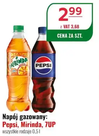 Napój gazowany: Pepsi, Mirinda, 7UP