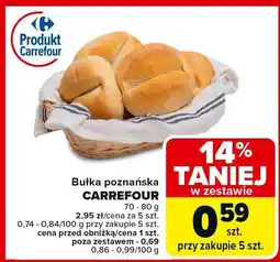Carrefour Market Bułka poznańska Carrefour oferta