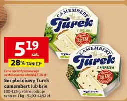 Auchan Ser brie naturalny (przed 2024 r) Turek Naturek oferta
