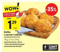 Intermarche Bułka z serem i cebulą VANDEMOORTELE oferta
